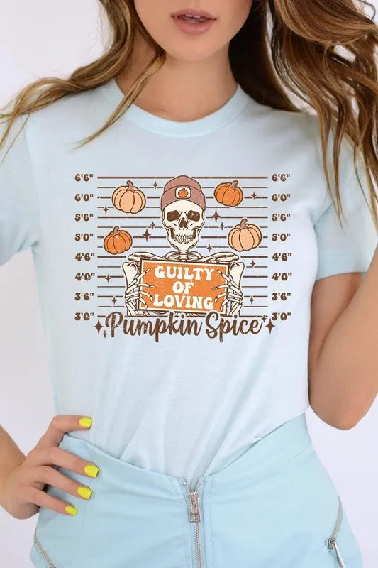 Guilty Of Loving Pumpkin Spice Graphic Tee